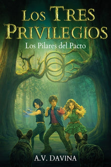 Los Tres Privilegios
