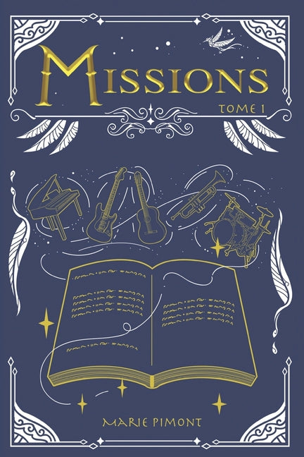 Missions - tome 1: Roman d'aventure dès 12 ans
