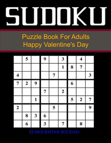 Su Doku Puzzle Book For Adults Happy Valentine's Day: Sudoku Large Print 384 Easy to Very hard Puzzles - Large Print Sudoku with Solutions For Seniors