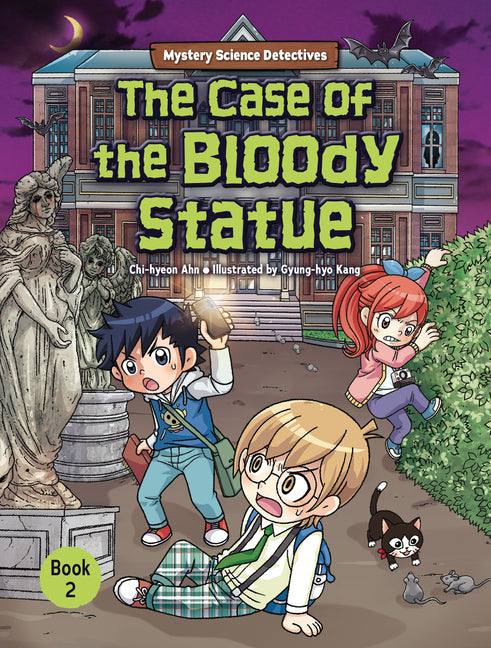 The Case of the Bloody Statue: Book 2