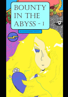 Bounty in the Abyss: 1