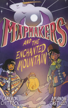 Mapmakers and the Enchanted Mountain