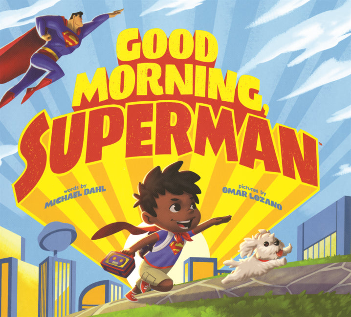 Good Morning, Superman