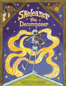 Skeleanor the Decomposer