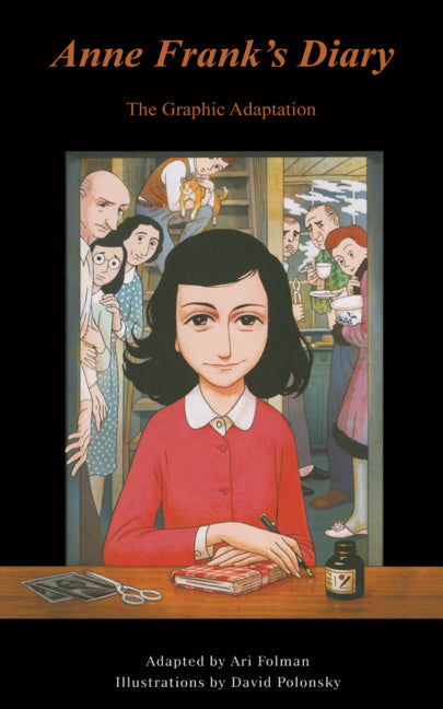 Anne Frank's Diary: The Graphic Adaptation