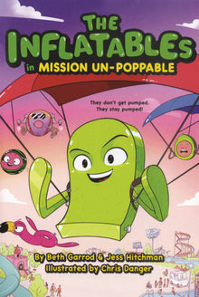 Inflatables in Mission Un-Poppable