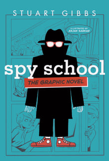 Spy School: The Graphic Novel