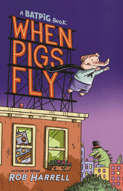 Batpig: When Pigs Fly