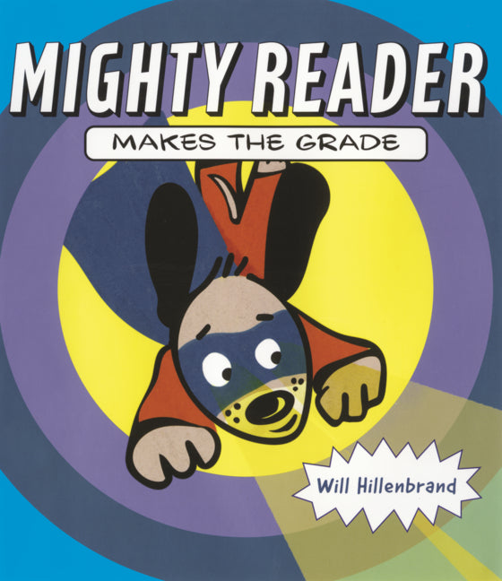Mighty Reader Makes the Grade