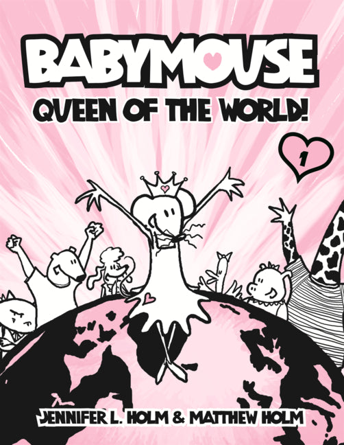 Babymouse: Queen of the World!