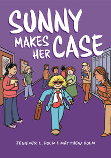 Sunny Makes Her Case