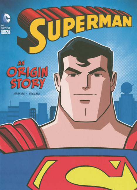 Superman: An Origin Story