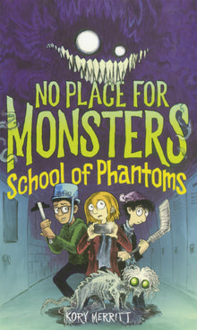 School of Phantoms