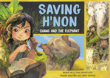 Saving H'Non: Chang and the Elephant