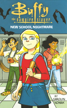 Buffy the Vampire Slayer: New School Nightmare