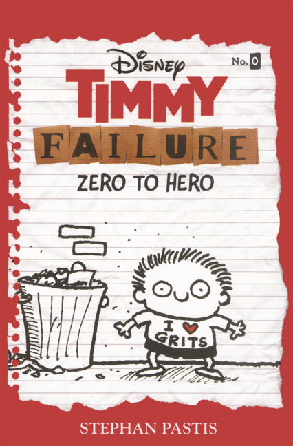 Timmy Failure: Zero to Hero