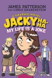 Jacky Ha-Ha: My Life Is a Joke: A Graphic Novel