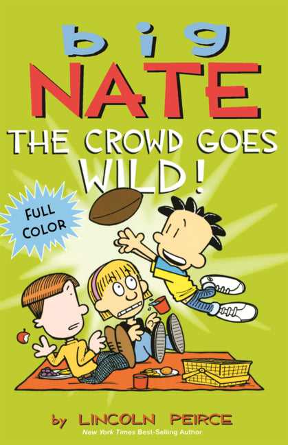 Big Nate: The Crowd Goes Wild!