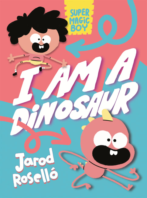 I Am a Dinosaur