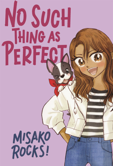 No Such Thing as Perfect