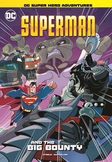 Superman and the Big Bounty