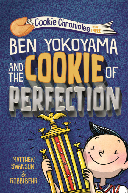 Ben Yokoyama and the Cookie of Perfection