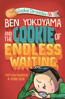 Ben Yokoyama and the Cookie of Endless Waiting