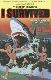 I Survived the Shark Attacks of 1916
