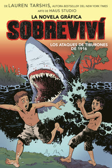 Sobrevivi Los Ataques de Tiburones de 1916