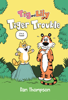 Tiger Trouble