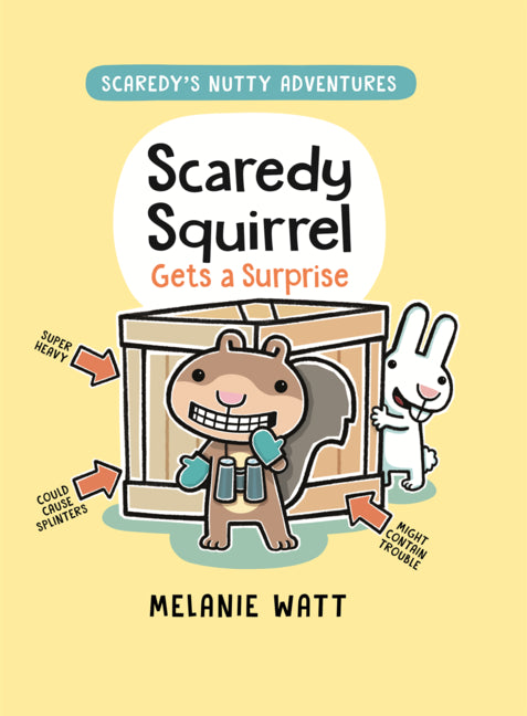 Scaredy Squirrel Gets a Surprise