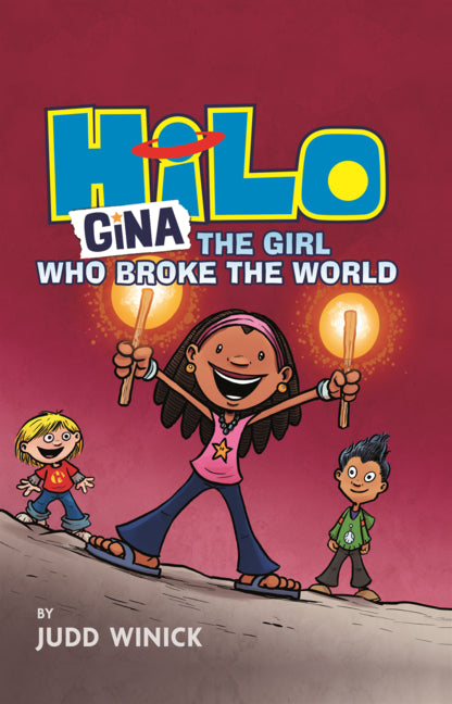 Gina, the Girl Who Broke the World