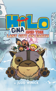 Gina and the Last City on Earth