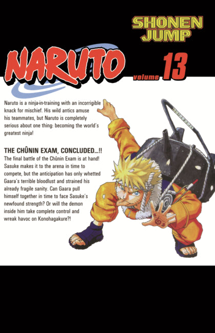 Naruto, Vol. 13: The Chunin Exam, Concluded ... !!