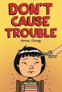 Don't Cause Trouble