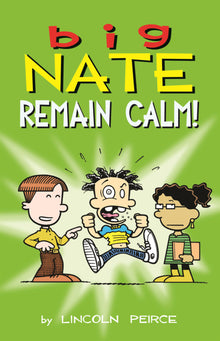 Big Nate: Remain Calm