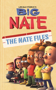 Big Nate: The Nate Files