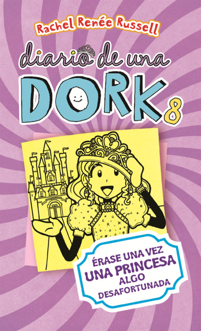 Erase Una Vez Una Princesa Algo Desafortunada