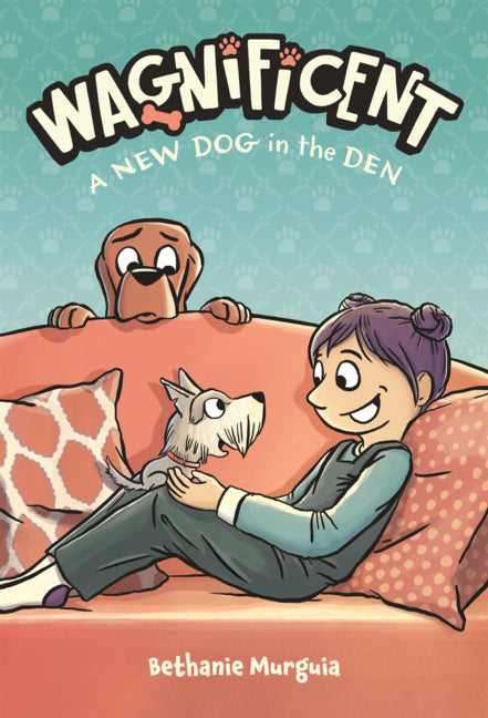 Wagnificent: A New Dog in the Den