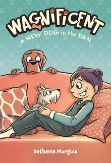 Wagnificent: A New Dog in the Den