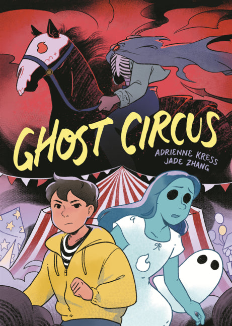 Ghost Circus