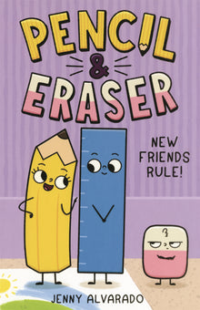 Pencil & Eraser: New Friends Rule!