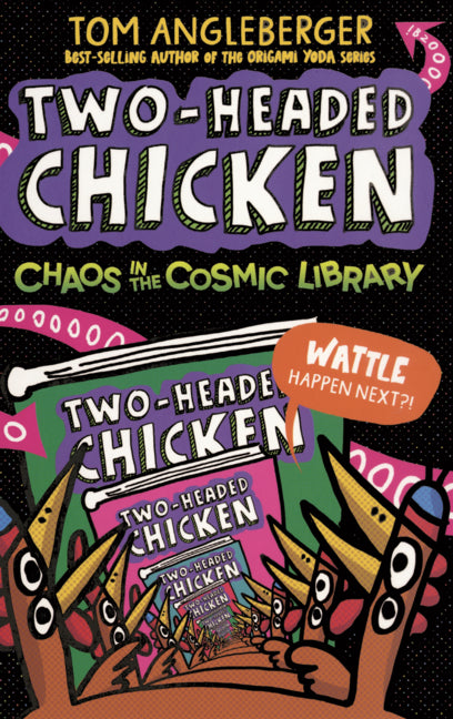 Two-Headed Chicken: Chaos in the Cosmic Library