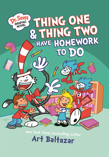 Thing One & Thing Two Have Homework to Do: A Cat in the Hat Story
