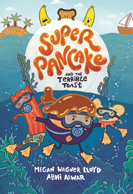 Super Pancake and the Terrible Toast