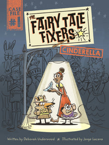 Fairy Tale Fixers: Cinderella