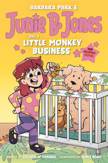 Junie B. Jones and a Little Monkey Business: The Graphic Novel