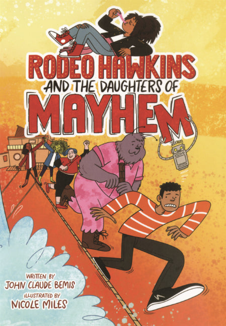 Rodeo Hawkins and the Daughters of Mayhem