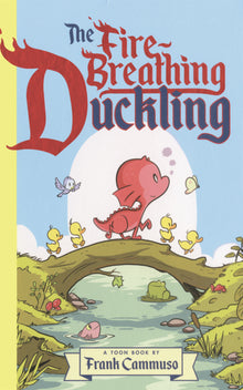 Fire-Breathing Duckling