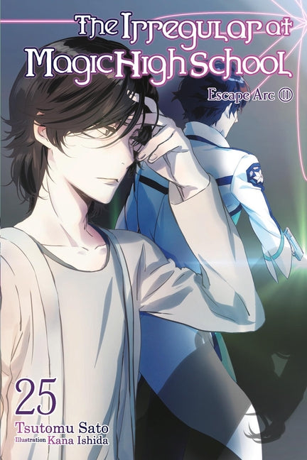 The Irregular at Magic High School, Vol. 25 (Light Novel): Escape Arc, Part II